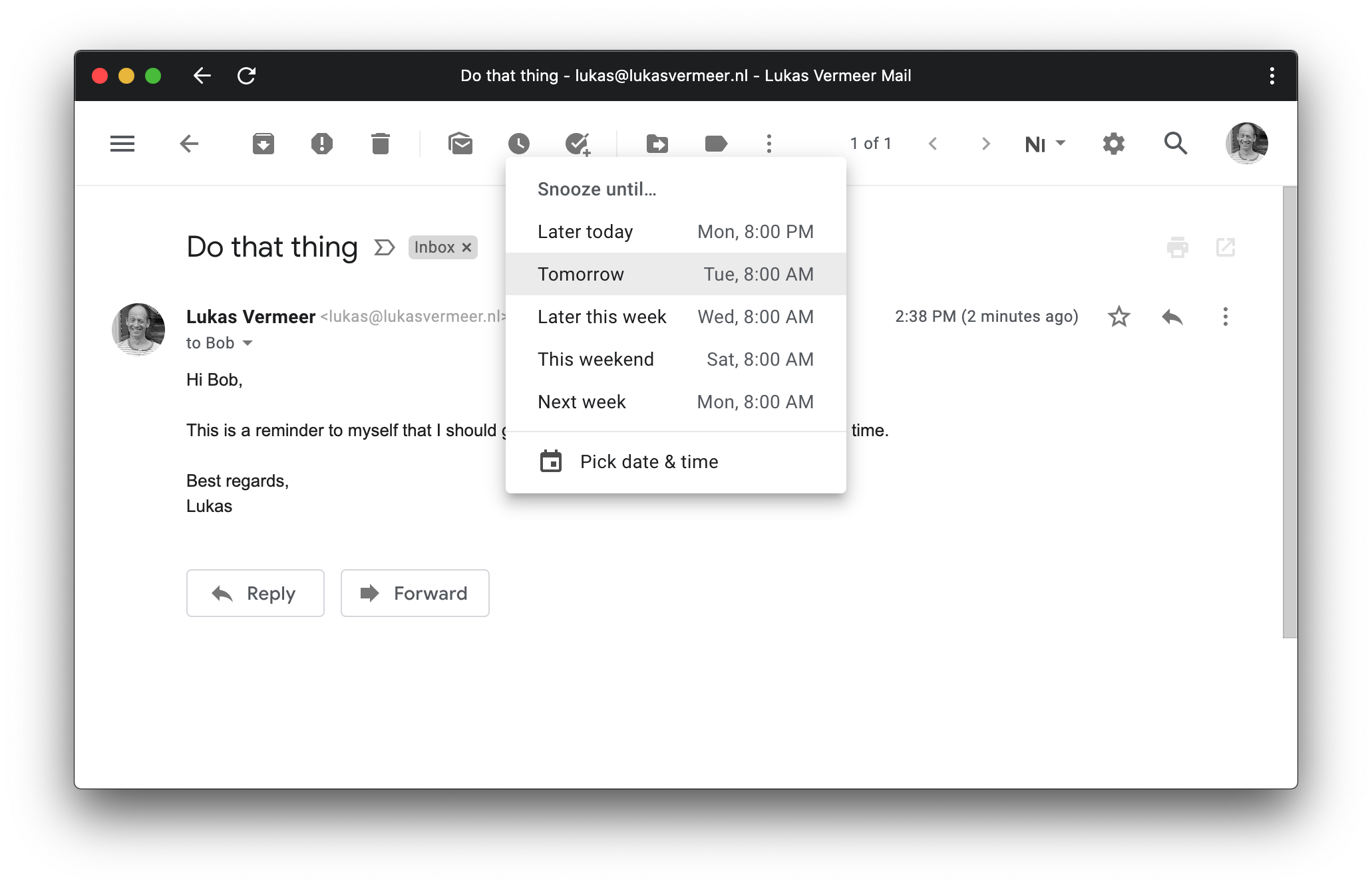 A screenshot of an email in Gmail with the Snooze menu expanded.