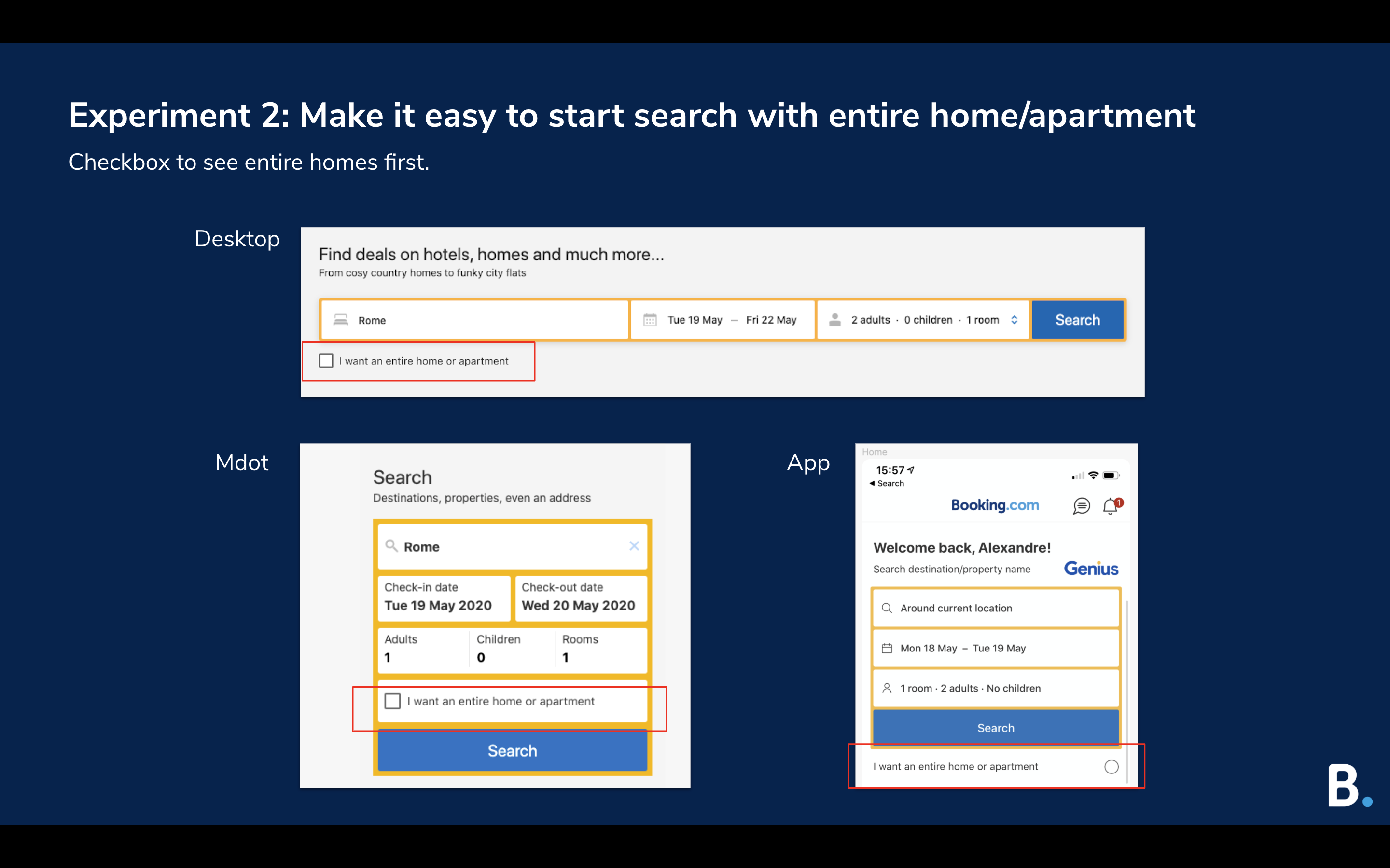 Experiment 2: Make it easy to start search with entire home/apartment
